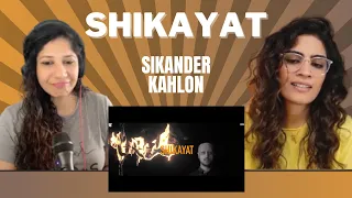 SHIKAYAT (@SikanderKahlonMusic) REACTION!