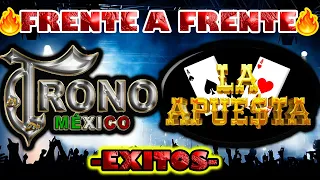 🔥-FRENTE A FRENTE-🔥 El Trono De Mexico Vs La Apuesta