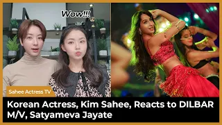 (English subs)DILBAR Music Video REACTION by Actress | Satyameva Jayate | John Abraham | Nora Fatehi