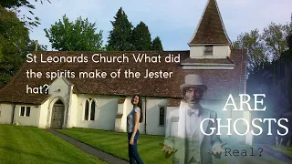St Leonards Church WHAT DID THE SPIRTS make of the JESTER hat?  #paranormal #ghost #ghosthunter