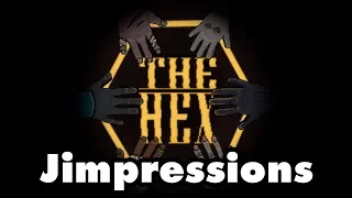 The Hex - Simply Hexcellent (Jimpressions)