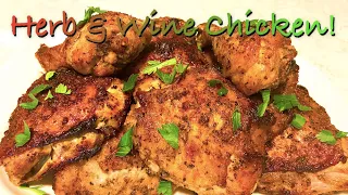 How To Make Grilled Herb & Wine Chicken! | M.J.'s Kitchen
