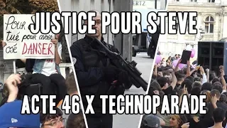 JUSTICE POUR STEVE : ACTE 46 ET TECHNOAPARADE