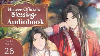 Heaven Official's Blessing (TGCF) Audio Book Ch 26