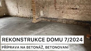 Příprava a betonování podkladního betonu svépomocí v REKONSTRUKCI