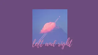 Charlie Puth- Left and Right (slowed + reverb)