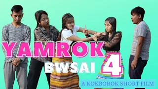 YAMROK BWSAI 4 OFFICIAL KOKBOROK SHORT FILM || TIPRASA TOKE || EPISODE 60