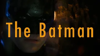 The Batman (2022) (Sin Spoilers)