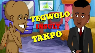 Tegwolo Yab Takpo Till Fight Burst (House of Ajebo)(Ug toons)