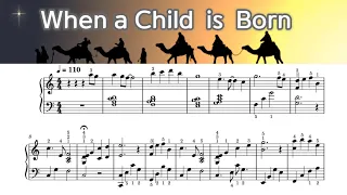 When a  Child is Born  - Piano Sheet  Music -  SangHeart  Play