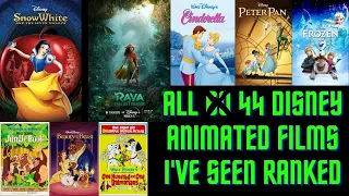 all 44 Disney animated films I've seen ranked