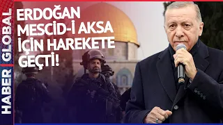 İsrail'in Zulmü Karşısında Erdoğan Harekete Geçti!