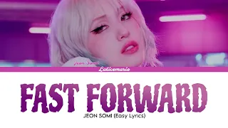 JEON SOMI - "Fast Forward" (Color Coded Lyrics)