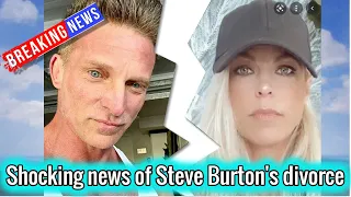 NBC days of our Lives: The latest information about Steve Burton's divorce, Shocked fans.