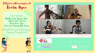 Kreta Ayer: Video A - Nathanelle Laura Tan & friends (SYFgoesOnline!_SYFpiecesReimagined)