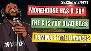 Morehouse Has "A GUY", G stand for Glad Bags, Alabama State finances | OFFSCRIPT LIVE