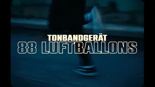 Tonbandgerät - 88 Luftballons