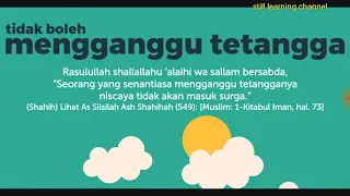 Hadist Sahih - Orang yg senantiasa mengganggu tetangganya niscaya tidak akan masuk surga ??