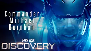 Commander Michael Burnham - Star Trek: Discovery Character Recap