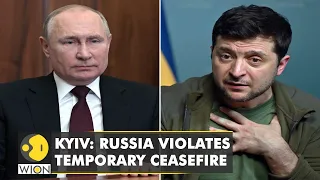 Kyiv: Russia violates temporary ceasefire | Russia-Ukraine Conflict | World English News | WION