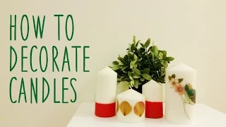 ♥ DIY Decorating Candles ♥