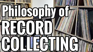 My Philosophy of Record Collecting