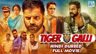 Tiger Galli (2019) | New Released Hindi Dubbed Movie | Sathish Ninasam | Bhavana Rao | Shivamani