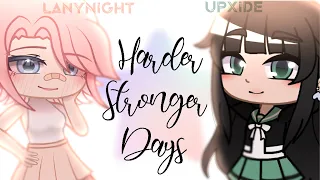 Harder Better Days | Fake Collab w/ @upxideYT | #HarderStrongerDaysUpxie | Live2D & AE | LanyNight