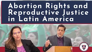 Abortion Rights & Reproductive Justice in Latin America