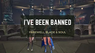 I've been banned. [blade & soul]