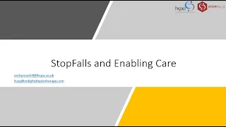 Tier 1 Enabling Care and StopFalls