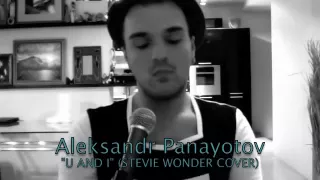 ALEKSANDR PANAYOTOV  - "YOU AND I" (Stevie Wonder cover)