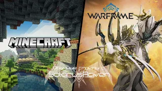 Minecraft  Warframe | Вечерние ферма и фарм