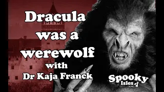 Dracula was a Werewolf - Bram Stoker Vampire