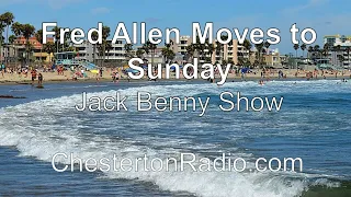 Fred Allen Moves to Sunday - Jack Benny Show