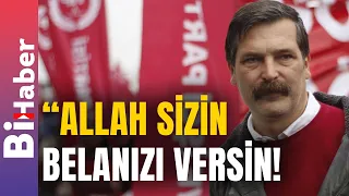 Erkan Baş'tan Siyasetçilere Ağır Eleştiri: "ALLAH Sizin Belanızı Versin!" | BiHaber