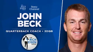 QB Guru John Beck Talks Daniels, McCarthy, Penix & More with Rich Eisen | Full Interview