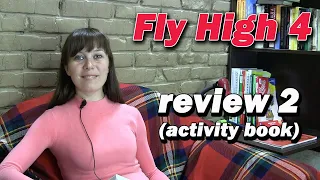 Урок Англійської Fly High 4 page 50 part 2 | review 2 | activity book