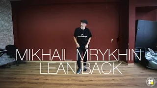 Terror Squad – Lean Back | Choreography by Mikhail Mrykhin | D.Side Dance Studio