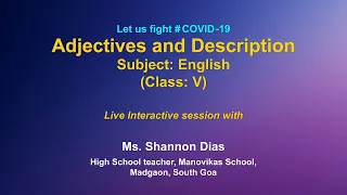 Live Interaction on PMeVIDYA : Adjectives and Description