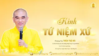 Kinh Tứ Niệm Xứ  1 - Quán Thân  - TT. Thích Tuệ Hải  - Chùa Long Hương