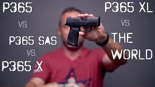 Part 1 | Sig Sauer P365 VS. P365 SAS with a ported slide  VS. P365XL | The Reliability of a P365X