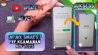 INFINIX SMART 7 FRP BYPASS PATCH KEAMANAN NOVERMBER 2023,TANPA PC.DONE‼️