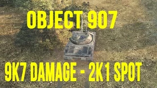 Object 907 near to 10k damage - 2k spot damage - 5 kills without Master