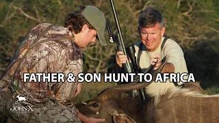 Father & Son Hunt to Africa | John X Safaris