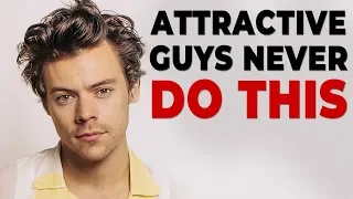 7 Things Good Looking Guys NEVER Do | Alex Costa