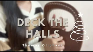 [𝘞/ 𝘛𝘈𝘉𝘚]  THOMAS OLIMPHANT | DECK THE HALLS - CHRISTMAS SONG | LYRE HARP COVER | JOY ABAD