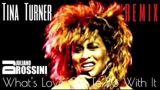 Tina Turner - Whats Love Got To Do With It - Remix DJ Juliano Rossini