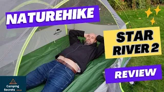 Naturehike Star River 2 Review - Is This Tent The One?