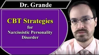 Cognitive Behavioral Strategies for Narcissistic Personality Disorder